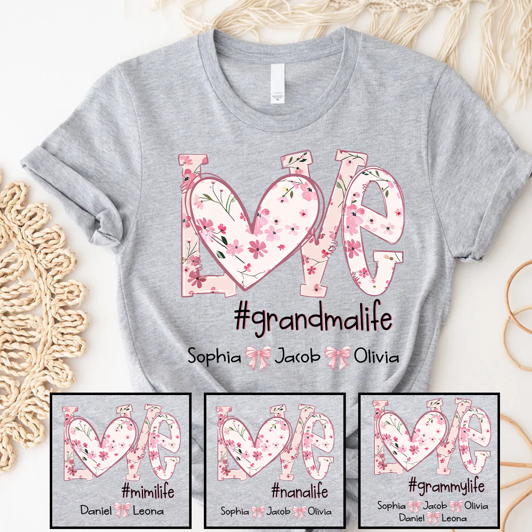 Flower Love Grandma Life Daisy Floral Mothers Day Gift Shirt