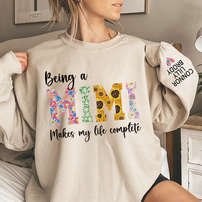 Being A Mimi Makes My Life Complete Flower And Kids Sweatshirt