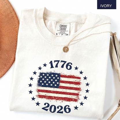 Comfort Colors America 1776 2026 Shirt, Distressed American Flag Graphic Tee, Patriotic USA Anniversary Celebration Apparel, America 250th Anniversary Shirt