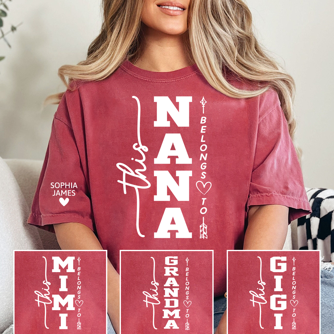 Custom This Nana Belongs to T-Shirt, Personalized Family Shirt for Nana with Kids Names