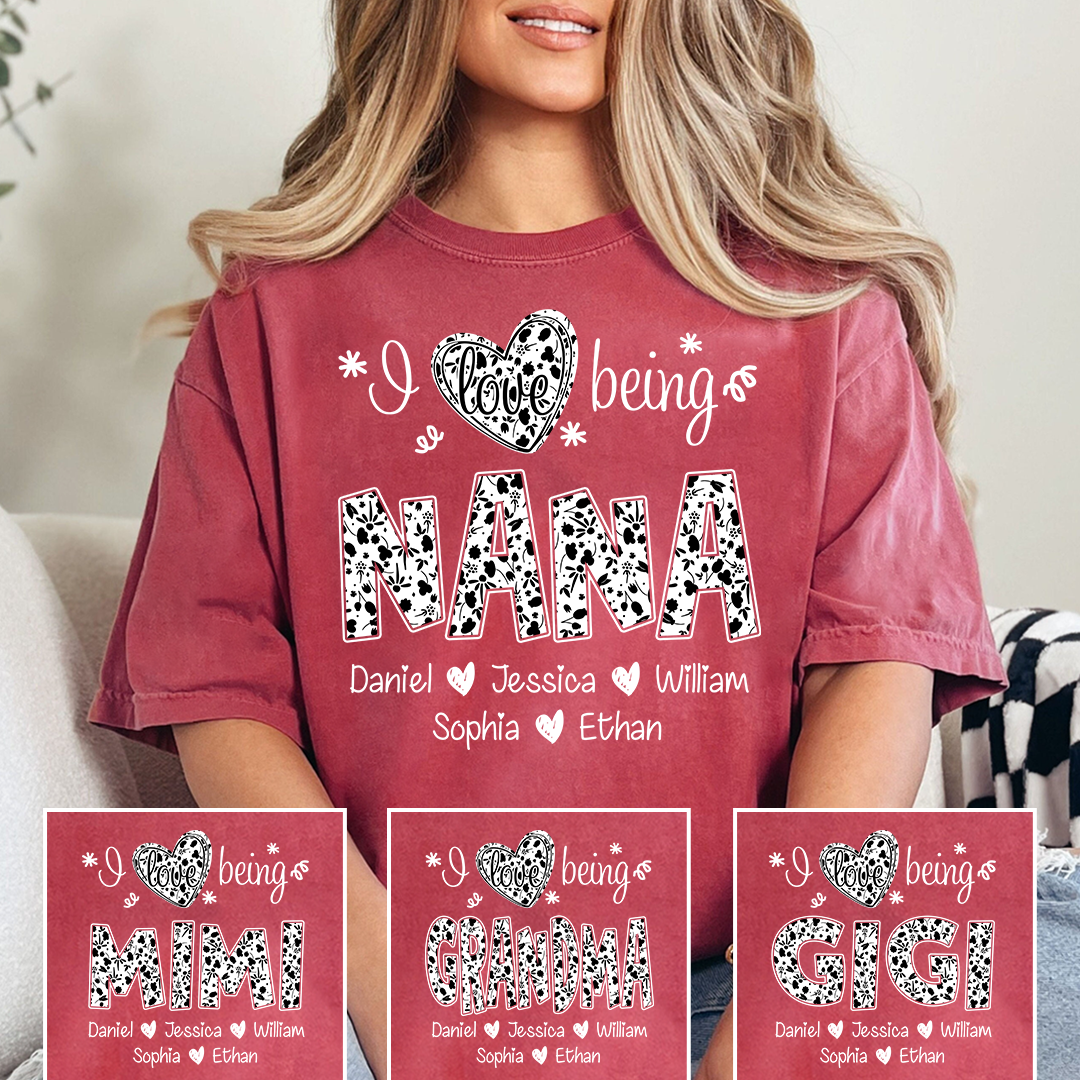 I Love Being Nana Shirt with Names, Floral Grandma Tee, Mother’s Day Gift for Nana