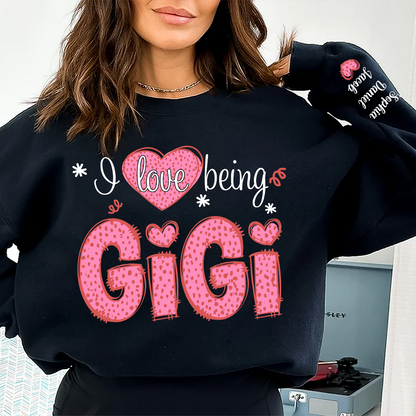 I Love Being Gigi Valentine Pink Heart Sweatshirt