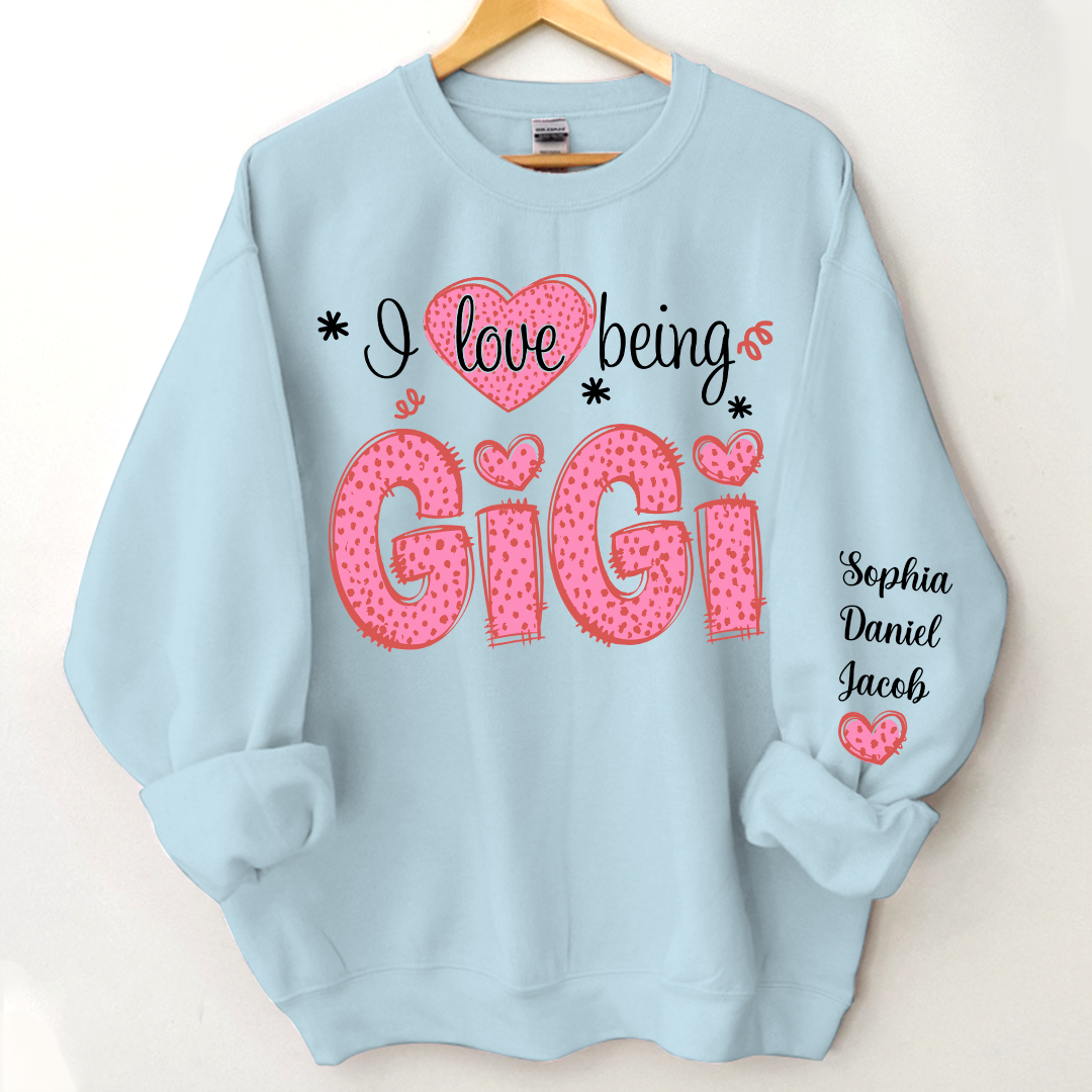 I Love Being Gigi Valentine Pink Heart Sweatshirt