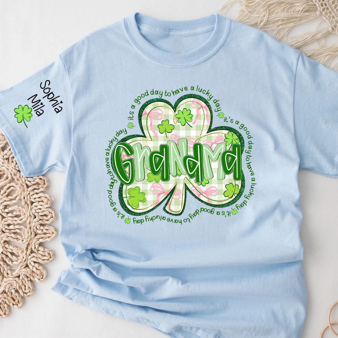 It's A Good Day To Have A Lucky Day, St Patricks Day Grandma and Grandkids Personalized