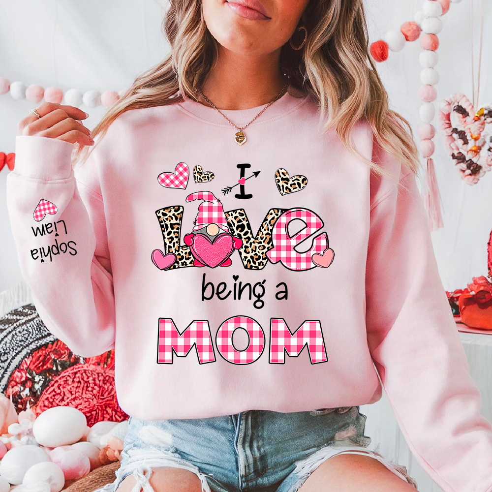 Custom Mom Sweatshirt with Kids Names, I Love Being a Mom Design, Cozy Valentine Apparel for Mothers