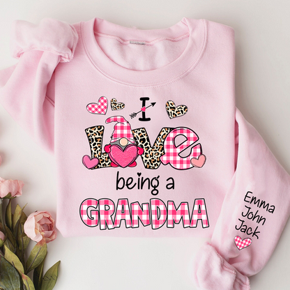 Valentine I Love Being a Grandma – Personalized Grandma Sweatshirt with Names
