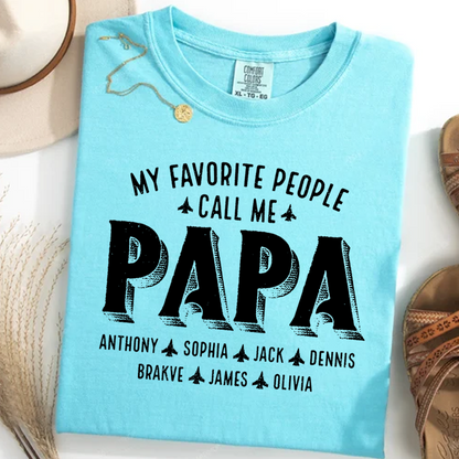 My Favorite People Call Me Papa And Grandkids Father's Day
