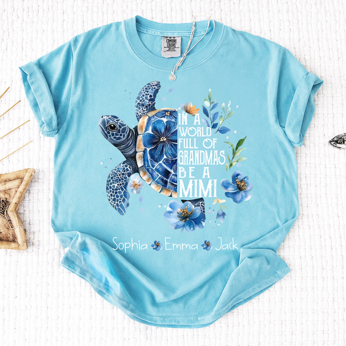 Comfort Colors® In A World Full Of Grandmas Be A Mimi Shirt, Sea Turtle Floral T-Shirt, Personalized Mimi Gift, Grandma Beach Tee