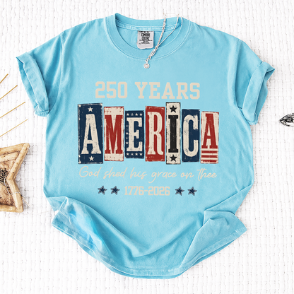 Comfort Colors® Christian American Flag Shirt, 250 Years America Shirt, God Shed His Grace 1776-2026 Patriotic Independence Day Faith Freedom Shirt