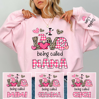 Personalized Nana Sweatshirt Valentine Gift I Love Being Called Nana with Grandkids Names