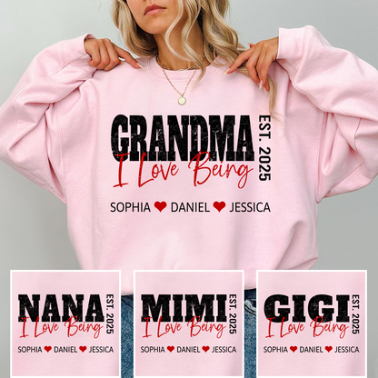 Custom I Love Being Grandma Sweatshirt – Personalized Names & Est Year Gift for Grandma