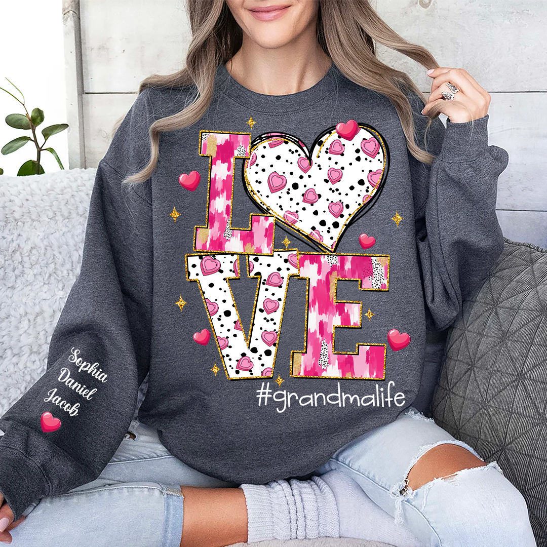 Love Grandma Life And Grandkids Valentine Sweatshirt