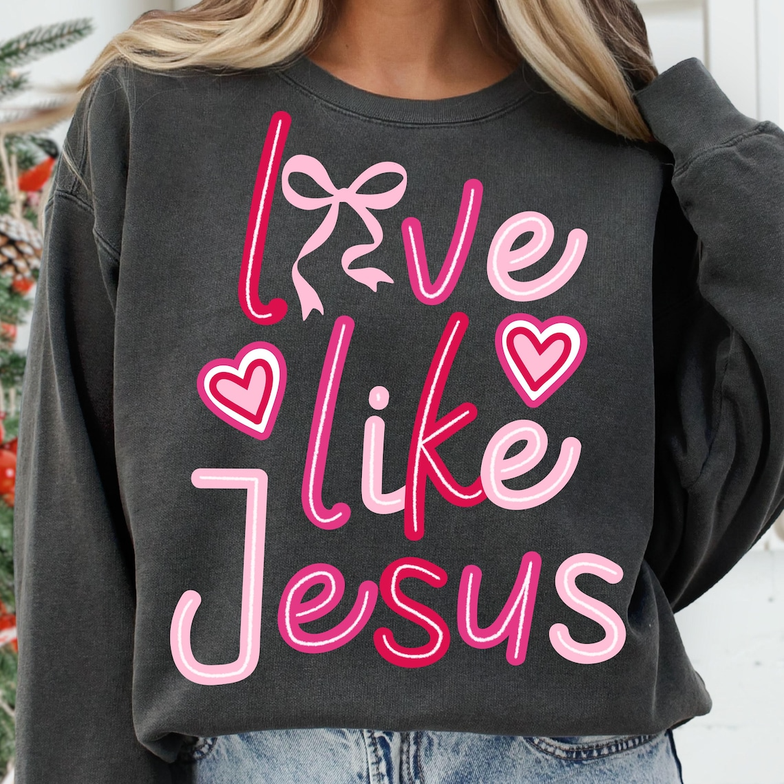 Love like Jesus Coquette, Gifts For Family And Loved Ones