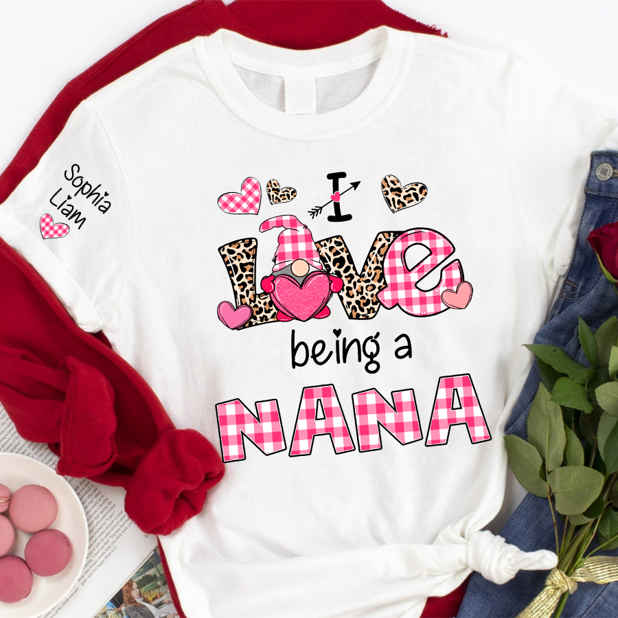 Personalized Nana Shirt I Love Being a Nana with Custom Names, Cute Grandma T Shirt Gift