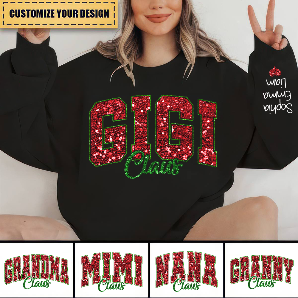 Custom Gigi Claus Christmas And Kids V2 Sweatshirt