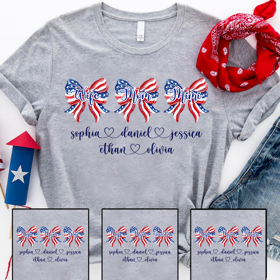 Custom Wife Mom Mimi Grandma Shirt, Patriotic Bow Tee with Family Names, Personalized Fourth of July Gift for Women