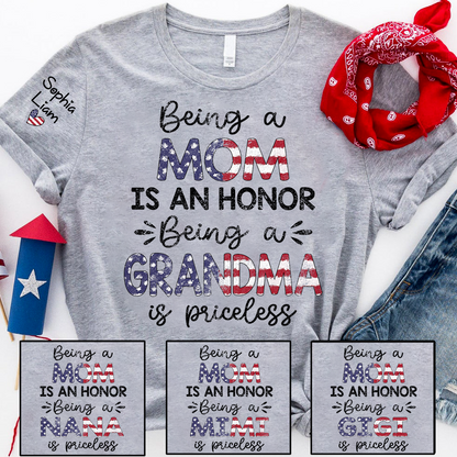 Being a Mom is an Honor, Being a Grandma is Priceless T Shirt, Patriotic American Flag Design, Custom Gift for Mom and Grandma