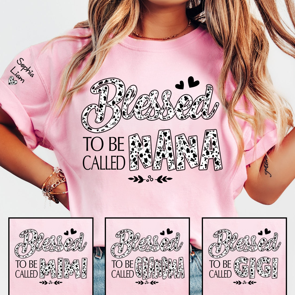 Personalized Blessed to Be Called Nana Shirt, Floral Nana Graphic T-Shirt, Gift for Grandma