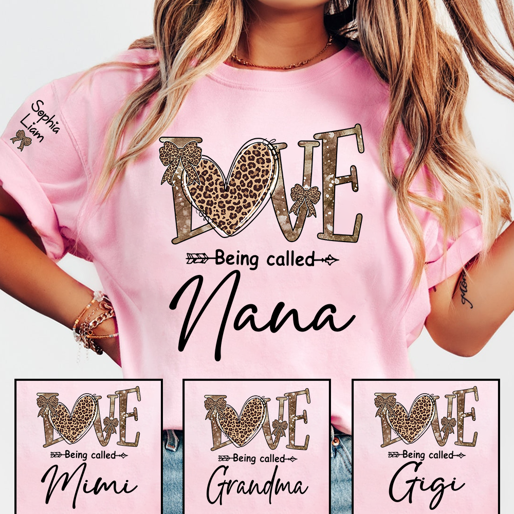 Love Being Called Nana T-Shirt, Leopard Print Nana Shirt, Stylish Grandma Apparel