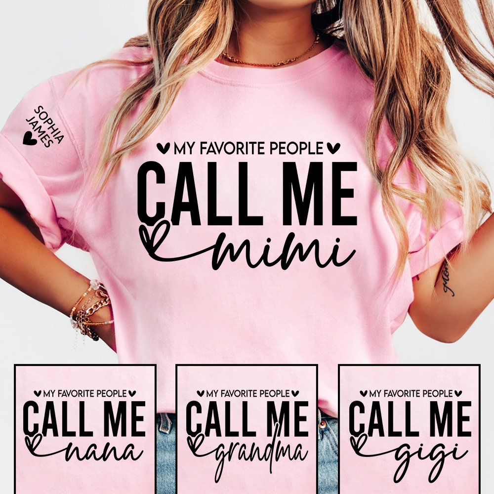 My Favorite People Call Me Mimi Shirt, Personalized Grandma T-Shirt, Custom Mimi Apparel for Women