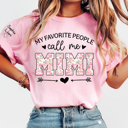 My Favorite People Call Me Mimi Shirt Floral Design, Personalized Grandma T Shirt with Names