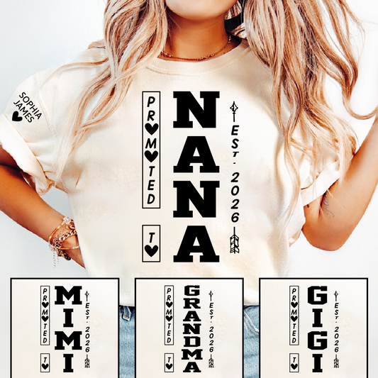 Promoted to Nana Est 2026 Shirt for Women, Cute New Grandma Announcement T-Shirt