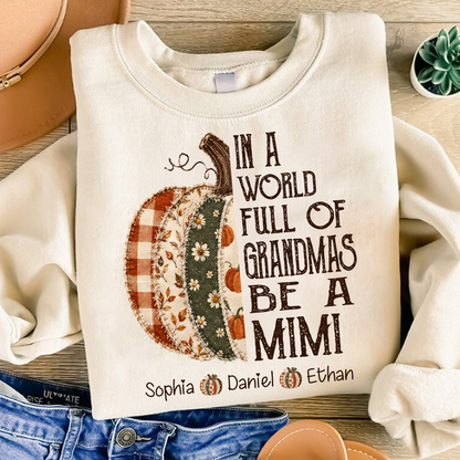 Personalized Mimi Pumpkin Shirt, Fall Floral Patchwork Grandma Tee, In a World Full of Grandmas Be a Mimi Gift Shirt