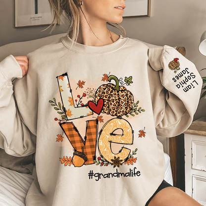 Love Grandma Life Pumpkin Fall Autumn, Custom Grandma And Grandkids, Grandma Gift, Autumn Gift TH Sweatshirt