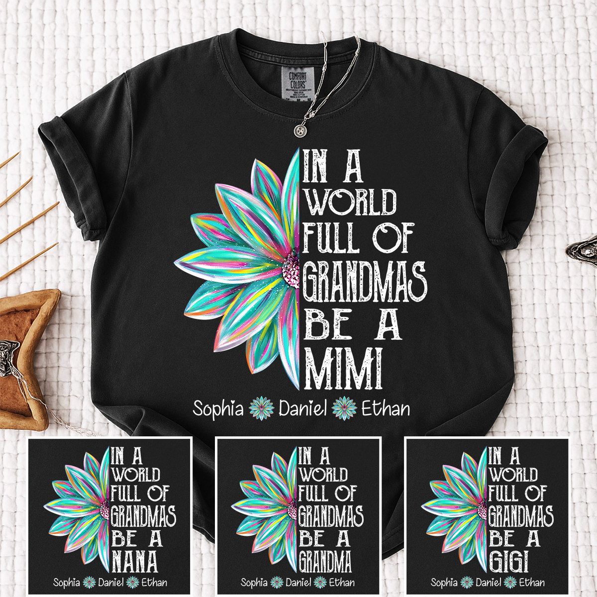 Comfort Colors In A World Full Of Grandmas Be A Mimi Shirt, Personalized Mimi T Shirt with Grandkids Names, Custom Grandma Gift Tee