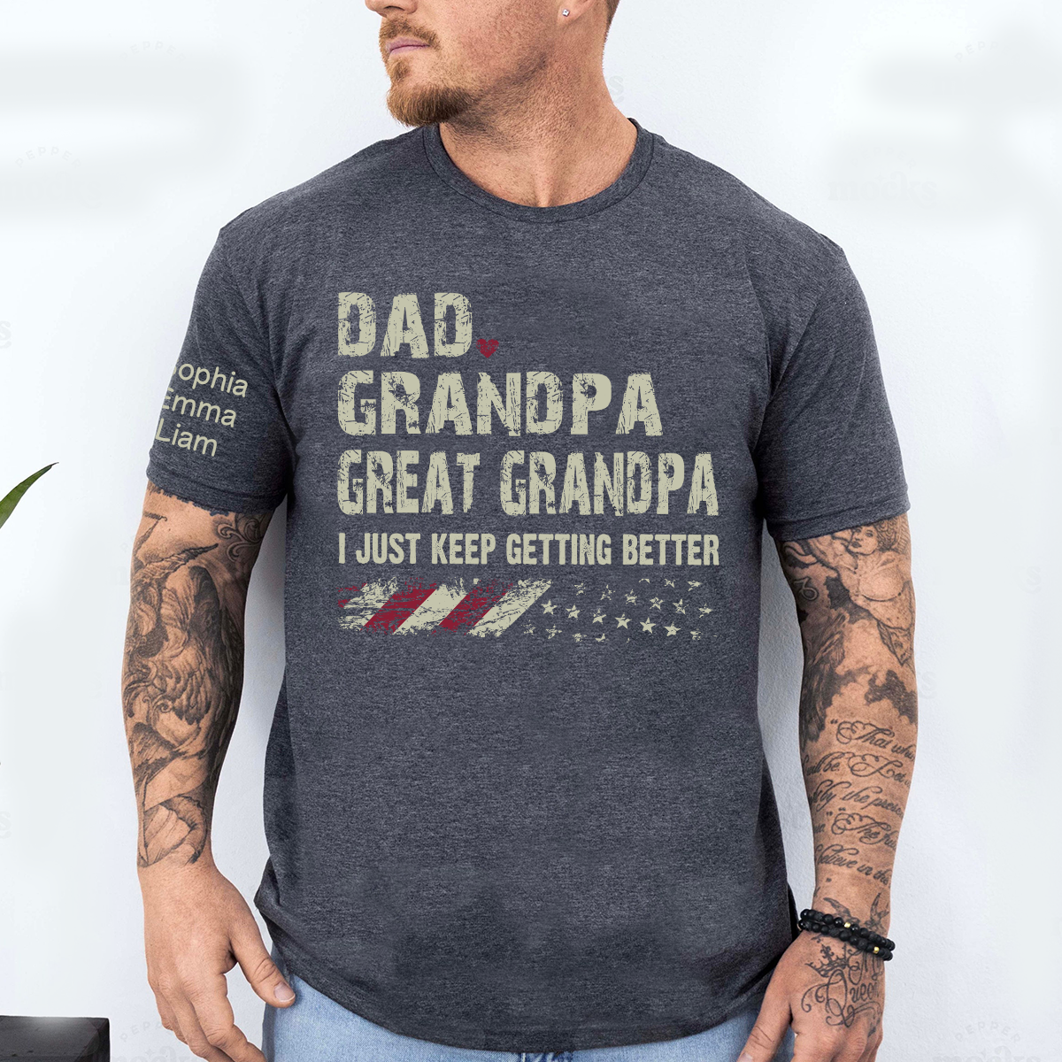Personalized Grandpa Shirt Dad Grandpa Great Grandpa I Just Keep Getting Better with Custom Names