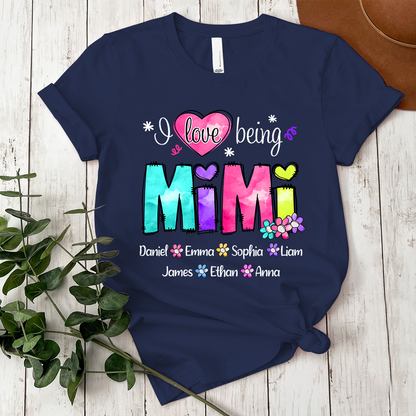 Custom I love being Nana Color Shirt, Personalized Nickname And Grandkids, Gift For Mother's Day