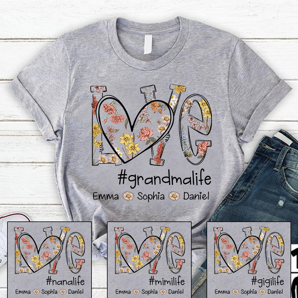 Love Flower Grandma Life With Grandkids, Mother's Day Gift TH T-Shirt
