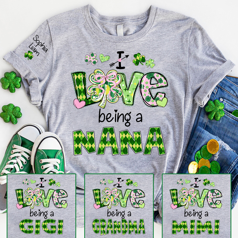 Personalized Patrick’s Day Nana Shirt, I Love Being a Nana Shamrock Design, Custom Grandma Shirt with Kids Names