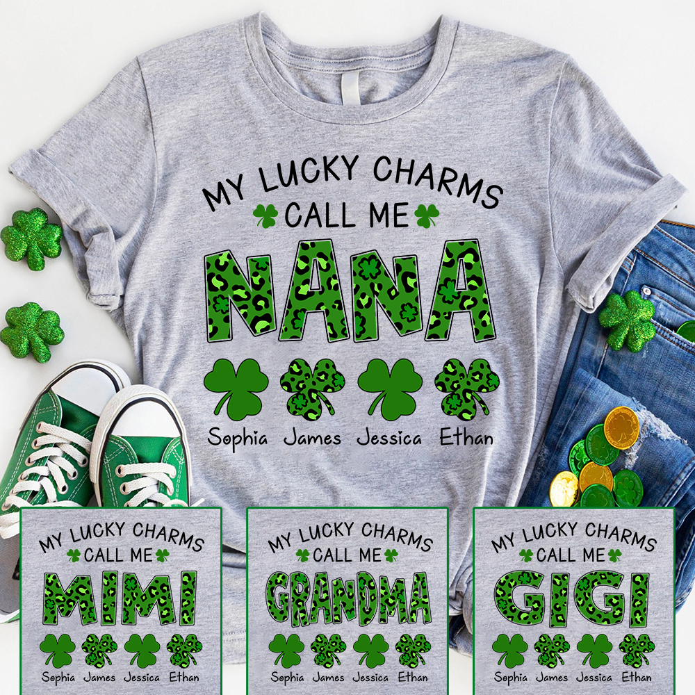 My Lucky Charms Call Me Nana Personalized Shirt, Custom Grandma Name Shirt With Kids Names, St Patrick’s Day Irish Theme Gift