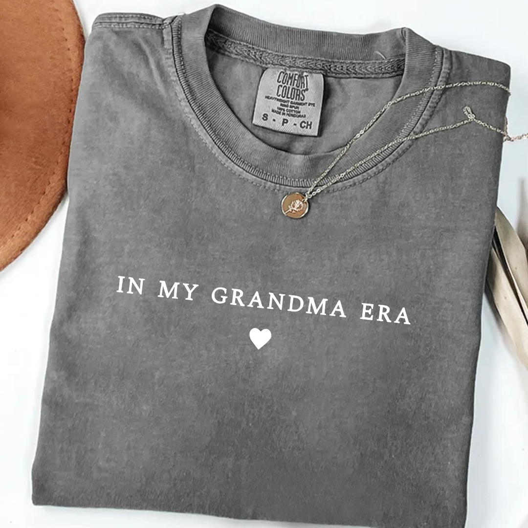 In My Grandma Era Shirt, Nana Gift, Gift For Grandma Comfort Colors Shirt