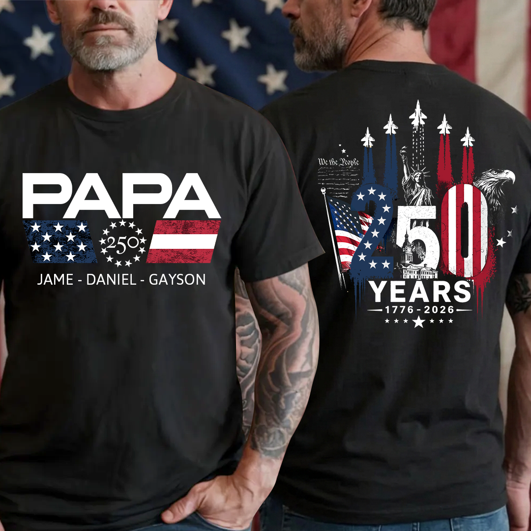 Personalized Papa Grandpa Dad and Grandkids Patriotic American Pride,  American Flag, USA 250th Anniversary T-Shirt