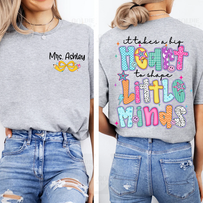 Personalized Teacher Back To School, It Take A Big Heart To Shape Little Minds