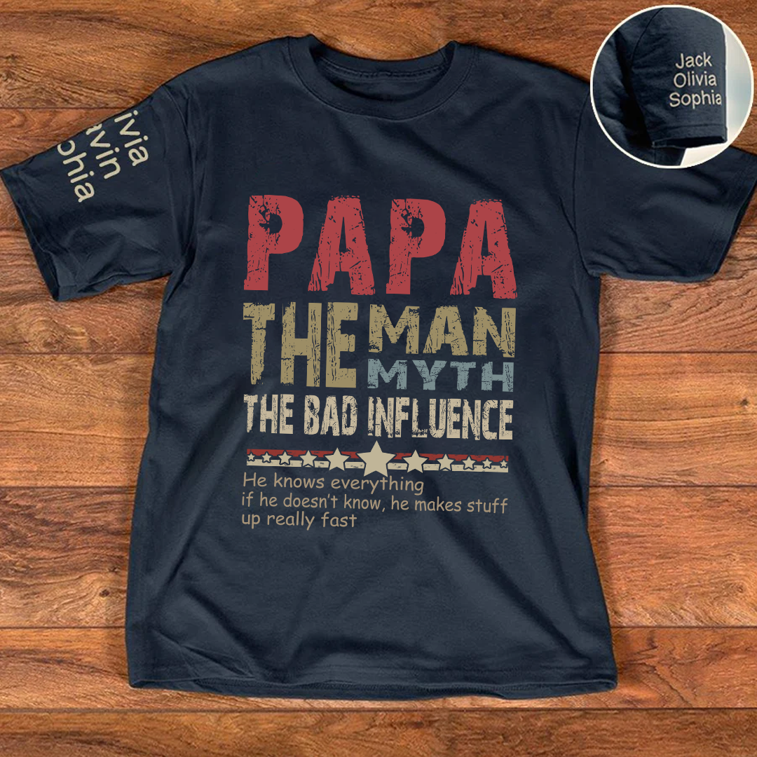 Personalized Dad Papa Grandpa and Grandkids, Papa Legend Influence T-Shirt