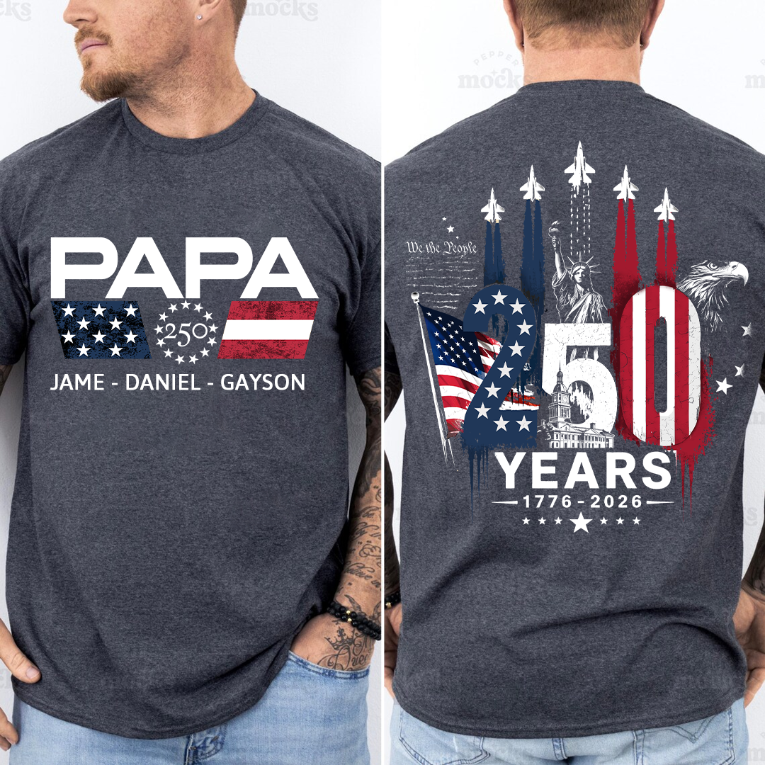 Personalized Papa Grandpa Dad and Grandkids Patriotic American Pride,  American Flag, USA 250th Anniversary T-Shirt