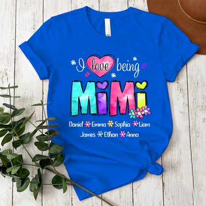 Custom I love being Nana Color Shirt, Personalized Nickname And Grandkids, Gift For Mother's Day