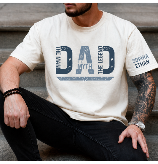 The Man The Myth The Legend Dad T-Shirt – Personalized Custom Name Gift for Dad Daddy Papa