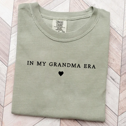 In My Grandma Era Shirt, Nana Gift, Gift For Grandma Comfort Colors Shirt