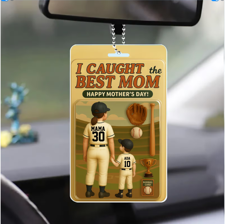 I Caught The Best Mom Happy Mothers Day Personalize Mom And Daughter Ornament