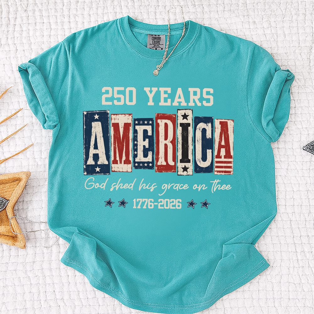 Comfort Colors® Christian American Flag Shirt, 250 Years America Shirt, God Shed His Grace 1776-2026 Patriotic Independence Day Faith Freedom Shirt