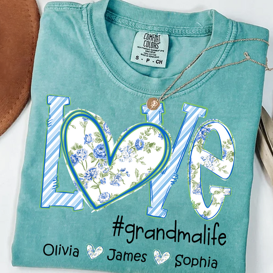 Love grandmalife Personalized Grandma Shirt - Floral Print Comfort Colors Tee - Custom Grandmother Gift with Grandkids' Names
