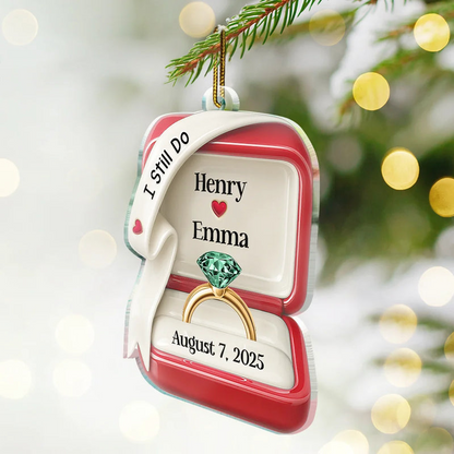 She Said Yes Engaged Married Ring Box – Personalized Custom Shaped Acrylic Ornament, Unique Wedding & Engagement Gift for Couples Ornament