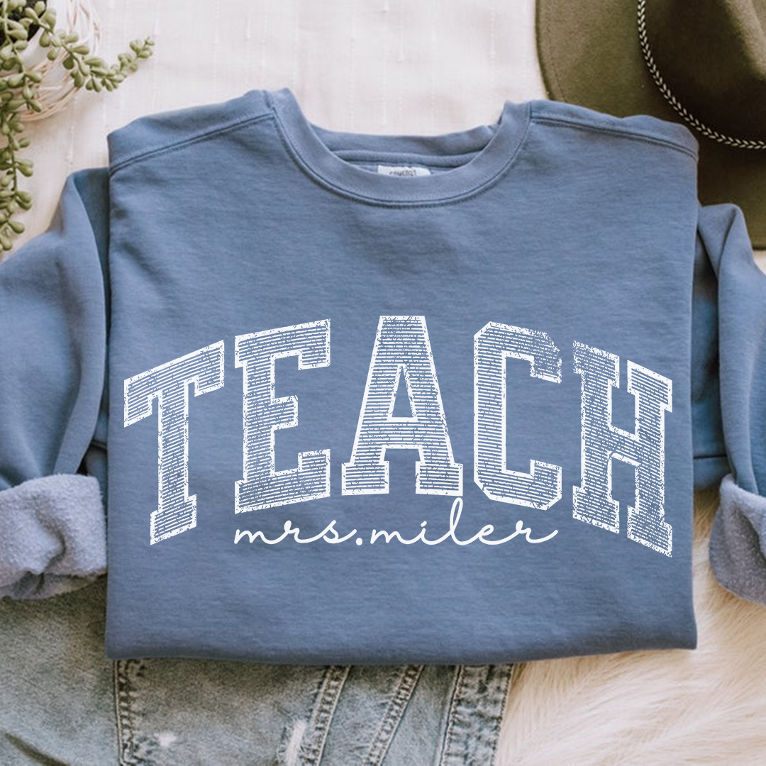 Comfort Colors® Custom Teach Shirt