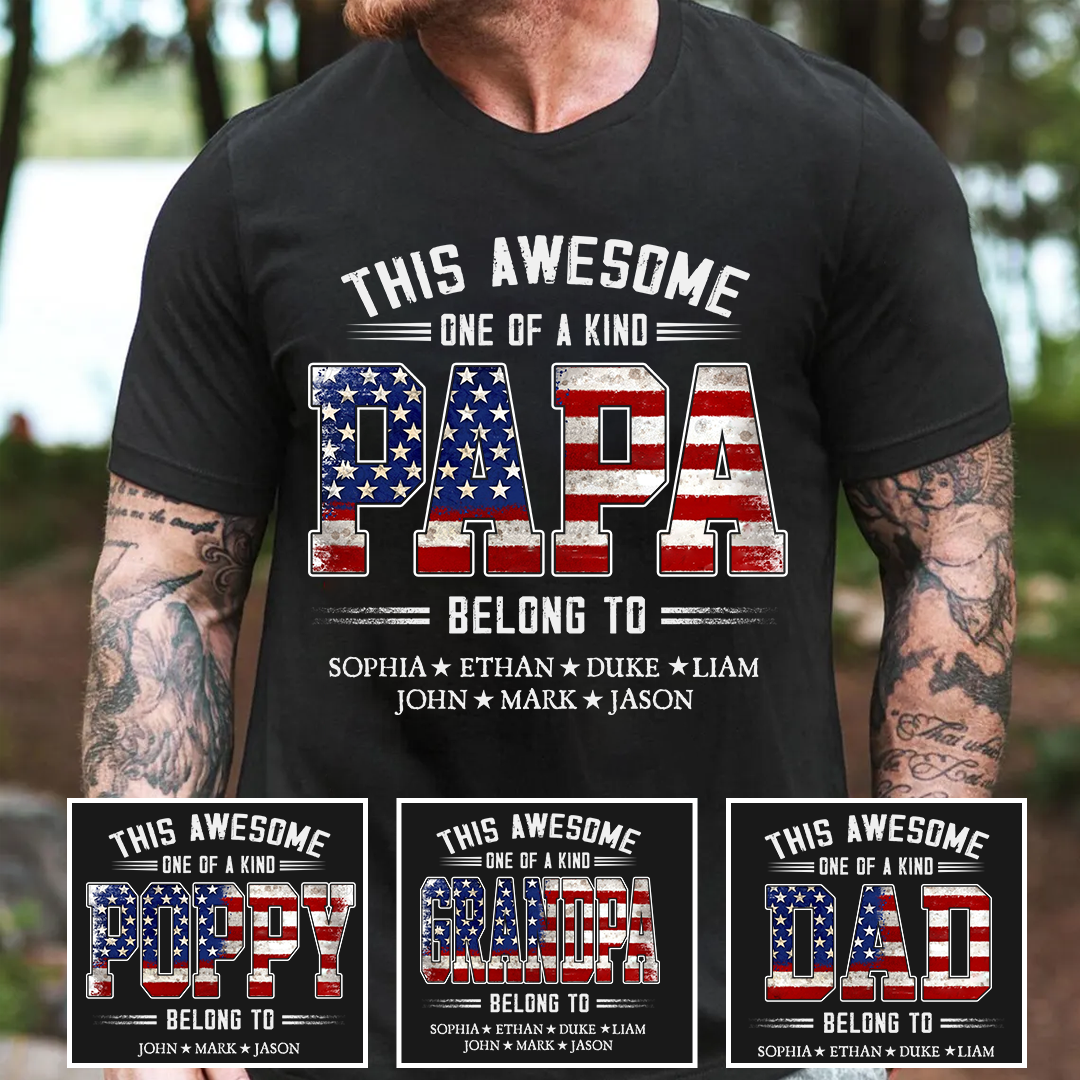 This Awesome One Of A Kind Papa Belong to Grandkids, Father's Day Gift T-shirt
