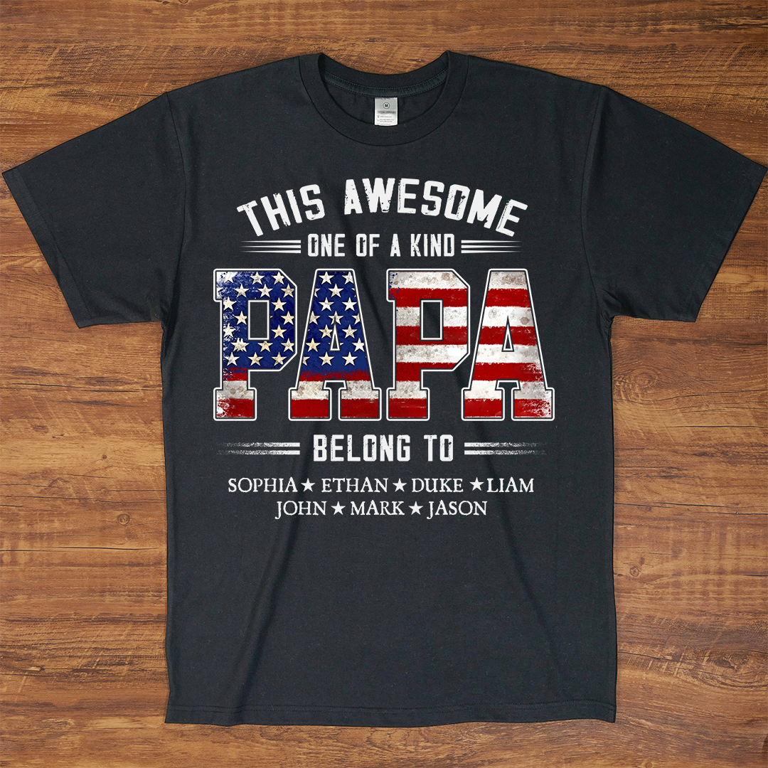 This Awesome One Of A Kind Papa Belong to Grandkids, Father's Day Gift T-shirt