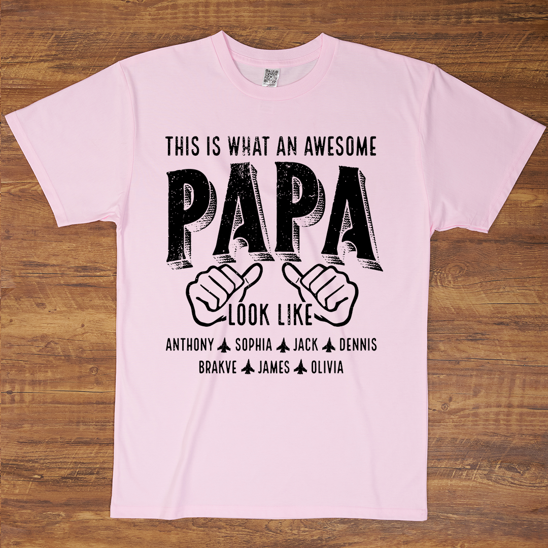 This Is What An Awesome Papa Look Like, Personalized Grandpa and Grandkids Family Gift T-shirt